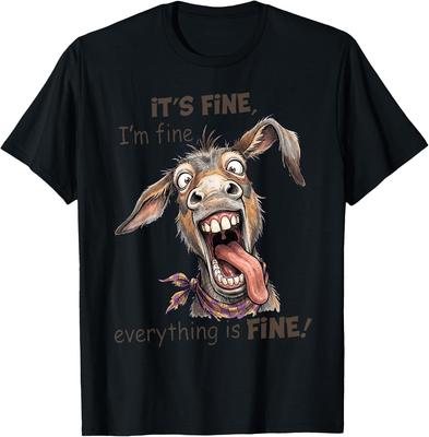 Fun Donkey It's Fine I'm Fine Everything Is Fine Farm Animal T-Shirt