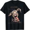 Fun Donkey It's Fine I'm Fine Everything Is Fine Farm Animal T-Shirt