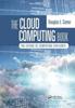 Книга The Cloud Computing Book : The Future of Computing Explained