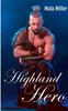Книга Highland Hero : Liebesabenteuer Aus Schottland