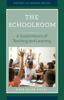 Книга The Schoolroom : A Social History of Teaching and Learning