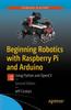 Книга Beginning Robotics with Raspberry Pi and Arduino : Using Python and OpenCV