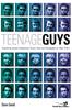 The Teenage Guys : Exploring Issues Adolescent Guys Face and Strategies To Help Them Book