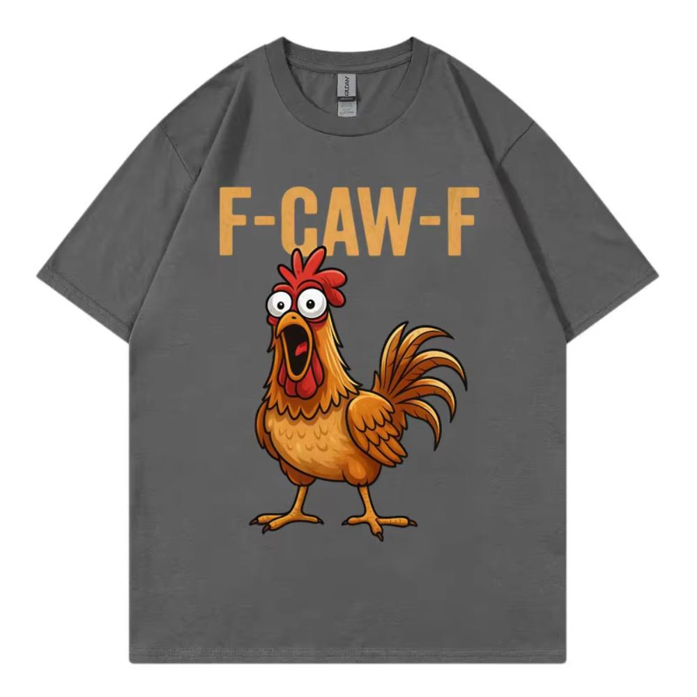 Футболка F-Caw-F Chicken Funny Мужская Женская Одежда Высокое Качество Модная Футболка с Коротким Рукавом Летняя Повседневная Свободная Хлопковая Футболка