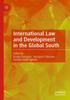 The International Law and Development In the Global South Book
