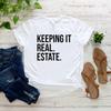 Футболка Keeping It Real Estate, футболка агента по недвижимости, подарок для агента по недвижимости, забавная футболка риэлтора, женские футболки, летние повседневные топы