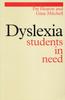 The Dyslexia : Students In Need Book