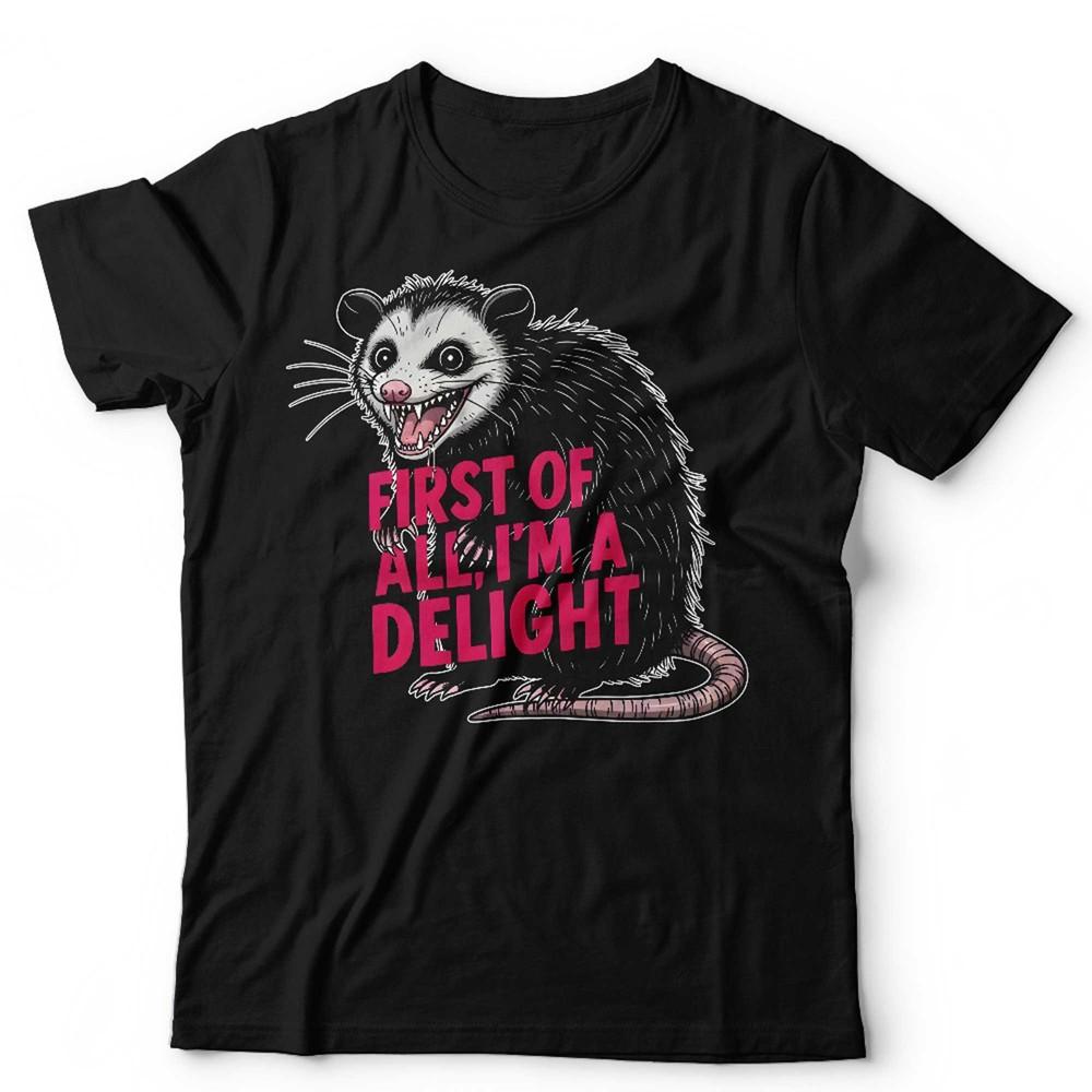 Possum TShirt Funny Opossum Tee First Of All Im A Delight Meme Unisex Kids