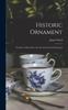 Книга Historic Ornament : Treatise On Decorative Art and Architectural Ornament