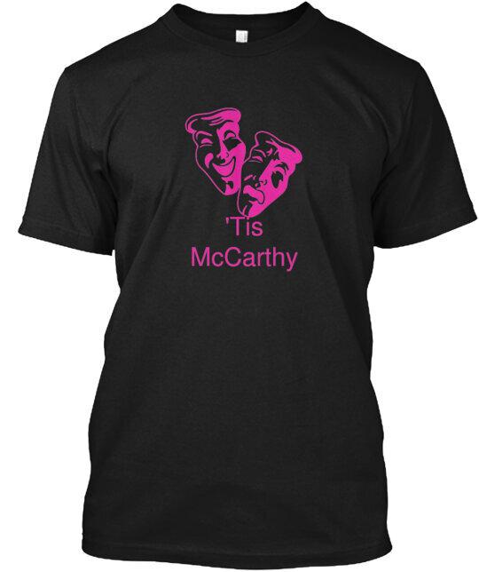 Creative McCarthy Ts Tee T-Shirt Made in the USA Size S to 5XL Unisex T-Shirt