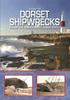 Книга A Guide To Dorset Shipwrecks from the South West Coast Path