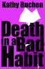 Книга Death In a Bad Habit