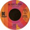 7inch Record CHER - The Way Of Love / Don't Put It On M KS2158 Kapp Records 1972 US Pop Used