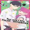 You and I Are Polar Opposites Vol. 1 by Kocha Agasawa Paperback Book 9781974743766