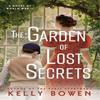 The Garden of Lost Secrets by Kelly Bowen Paperback Book 9781538722152