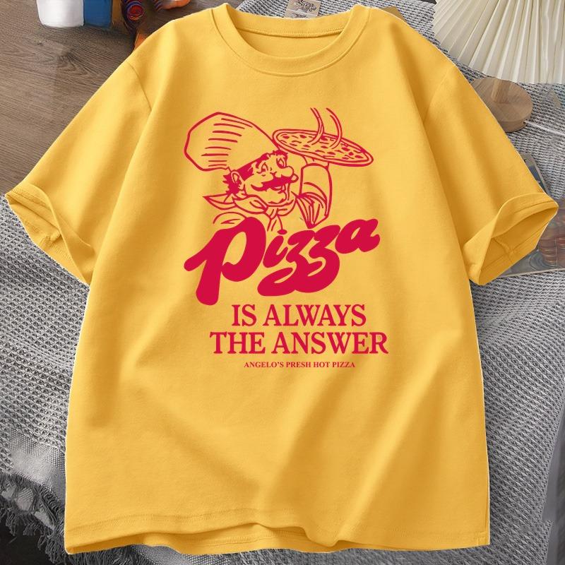 Pizza Is Always The Answer Food Printing T Shirts for Women Unisex Funny Graphic T Shirt Cotton Short Sleeve Summer Tee Shirt Tops