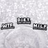 Milf Diet Wtf Enamel Pins Bat Funny Abbreviation Brooches Lapel Badges Punk Cool Jewelry Gift for Family Friends