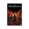 Металлическая табличка Жестяные знаки Bloodborne Настенное украшение Винтажные художественные постеры Жестяная картина для мужской пещеры Дома Кафе Игровой комнаты Клуба Бара