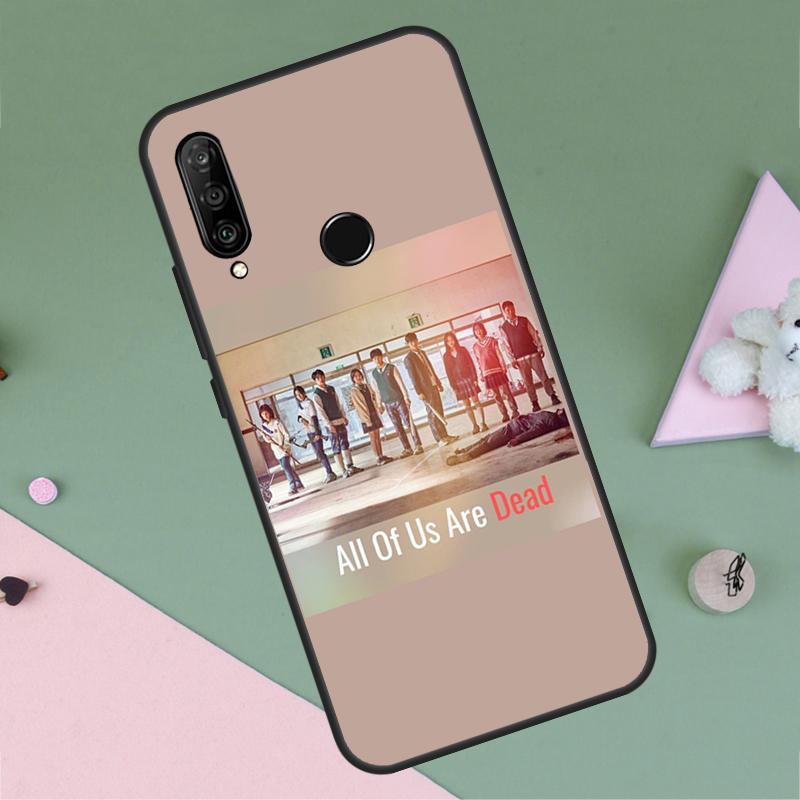 Все мы мертвы Для Huawei Nova 12i 12s 11i 8i 7i 9 10 SE Y90 Y60 Y70 Y72 Y61 Y91 P30 P40 Lite P60 Pro Чехол