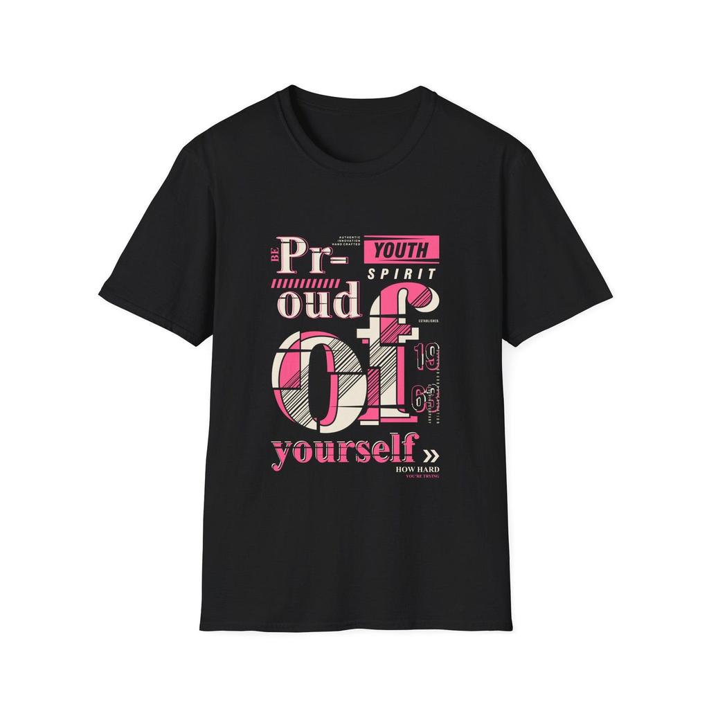 Youth Be Proud of Yourself T-Shirt and kids tshirt | Inspirational Typography Graphic