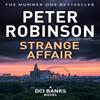 Strange Affair by Peter Robinson Paperback Book 9781509859993