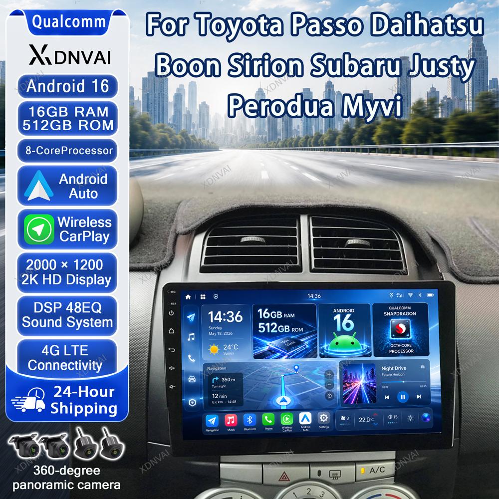 Android 16 Multimedia For Toyota Passo Daihatsu Boon Sirion Subaru Justy Perodua Myvi Video Player Car Radio Navigation Carplay