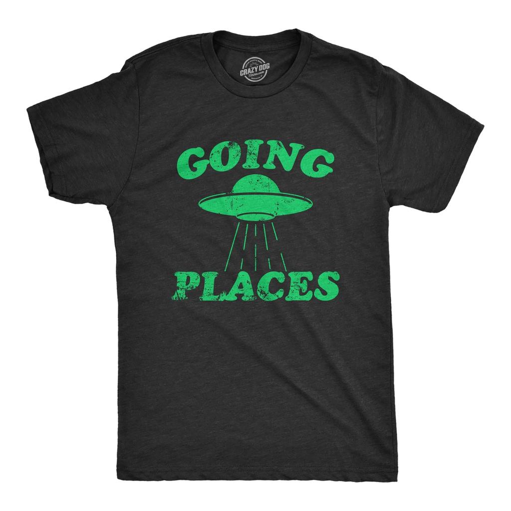 Mens Going Places T Shirt Funny Alien UFO Abduction Joke Tee for Guys