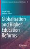 The Globalisation and Higher Education Reforms : 15 Book