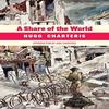 A Share of the World by Hugo Charteris Paperback Book 9780992523428
