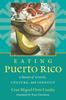 Книга Eating Puerto Rico : A History of Food, Culture, and Identity