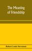 Книга The Meaning of Friendship