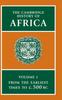 Книга The Cambridge History of Africa  Volume 1