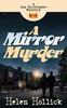 The A Mirror Murder : 1 Book