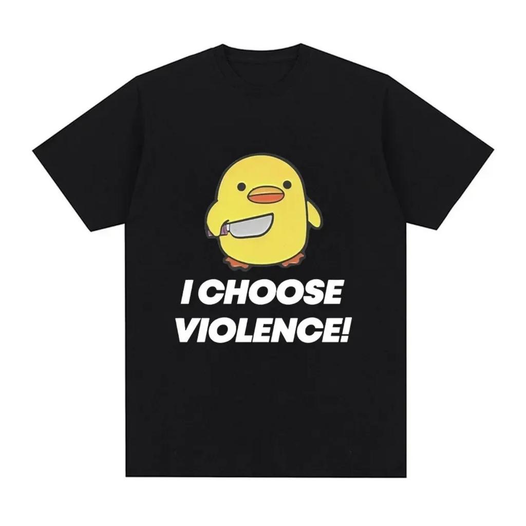 Choose Violance T-shirt Duck Humor slogan T-shirt Women's casual short sleeved large T-shirt Street wear