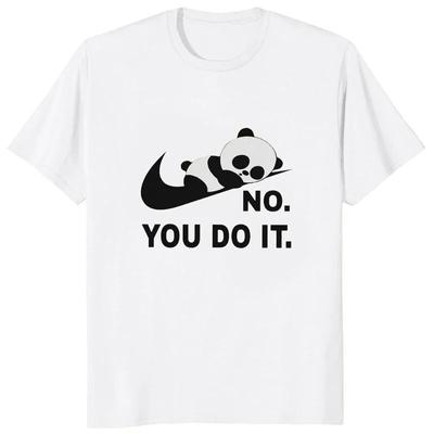 No You Do It Забавная футболка с принтом Kawaii Мультфильм Панда Графика Повседневная футболка унисекс Уличная одежда Хипстер Хип-хоп Свободные женские футболки
