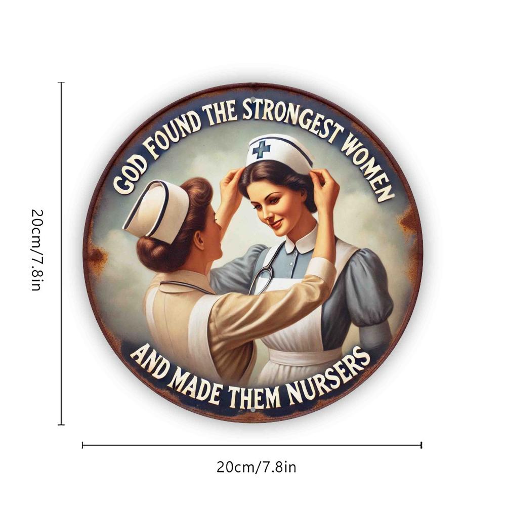 God's Strongest Women - Nurses Day Gift | 8x8 Inch Round Aluminum Sign | Vintage Metal Wall Art for Home, Cafe, Bar