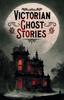 Книга Victorian Ghost Stories