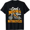 Cool Moms Ride Motorcycles - Mother's Day Biker Motorcycling T-Shirt