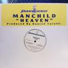 12inch Record MANCHILD - Heaven GM090 Groovilicious 1999 US Dance & Electronica Used