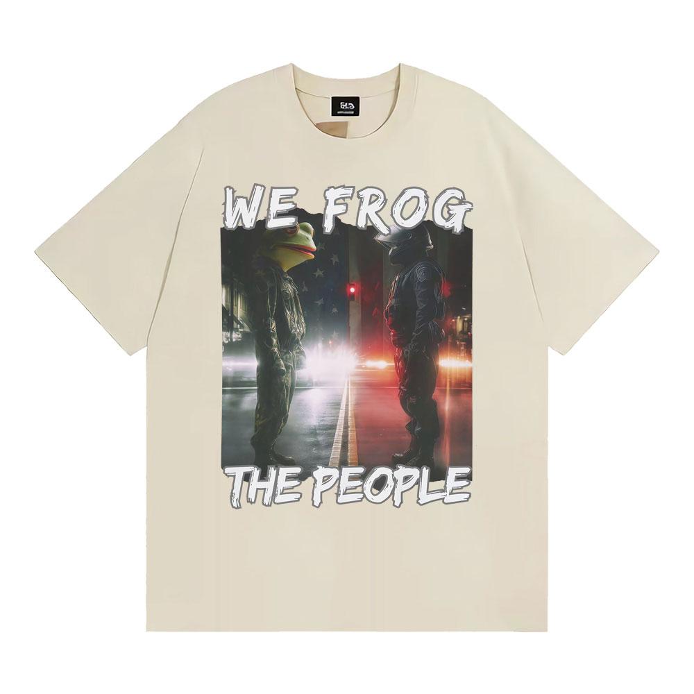 Funny We Frog The People T Shirt Portland Frog Meme Tee Shirt Men Women Harajuku Y2k Vintage Oversized Cotton Tshirt Streetwear