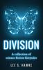 The Division : A Collection of Science Fiction Fairytales Book