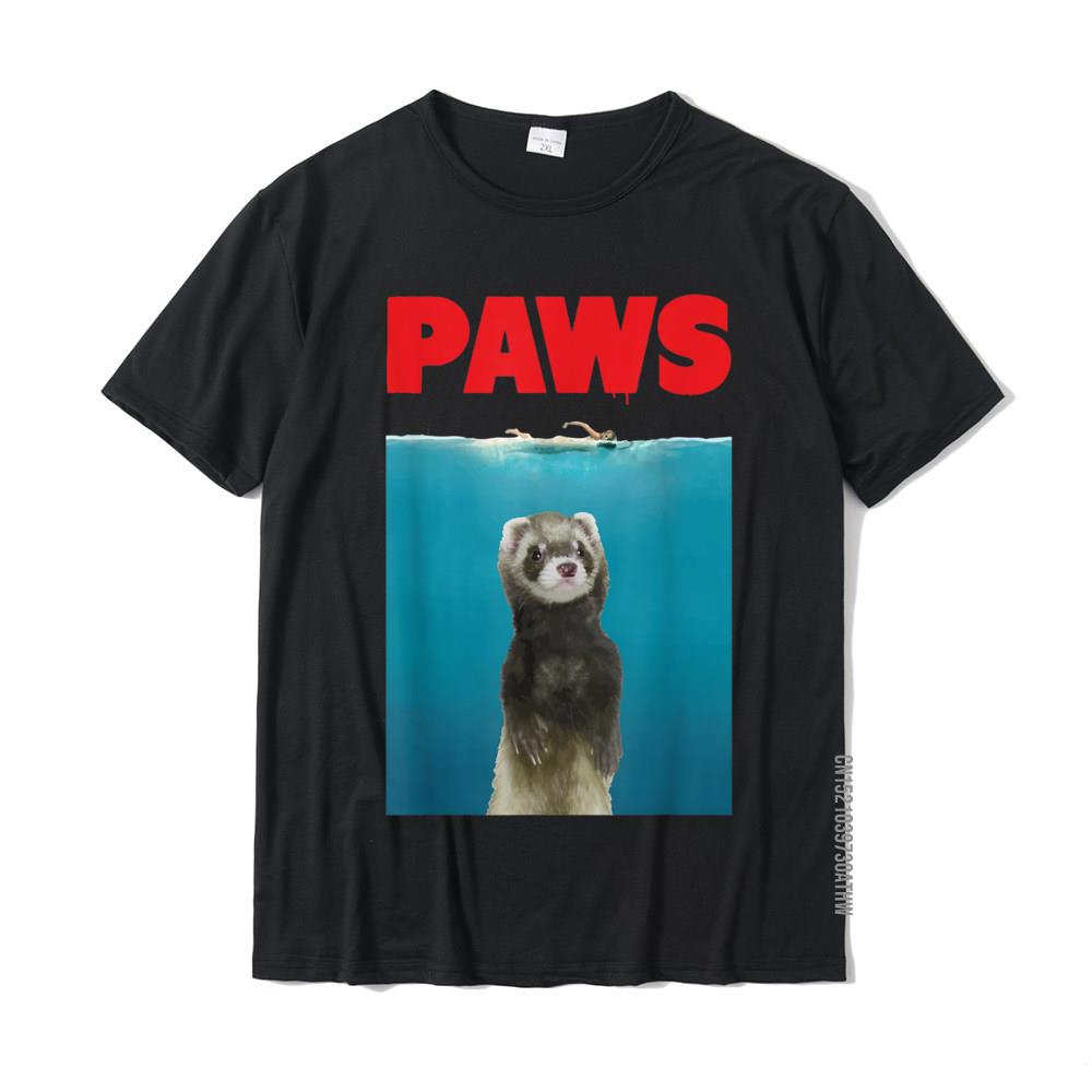 Paws Ferret Funny TShirt Parody Ferret Lover Gifts Fitness Tight Tops Tees For Men New Coming Cotton Top TShirts Print