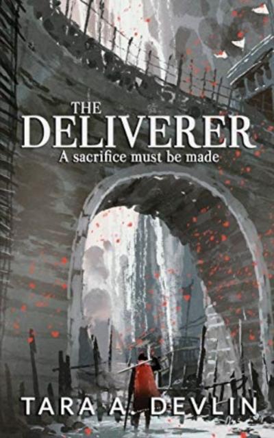 The The Deliverer : 2 Book