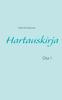 Книга Hartauskirja : Osa 1