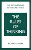 The The Rules of Thinking: A Personal Code To Think Yourself Smarter, Wiser and Happier Book