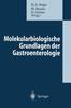 Книга Molekularbiologische Grundlagen Der Gastroenterologie