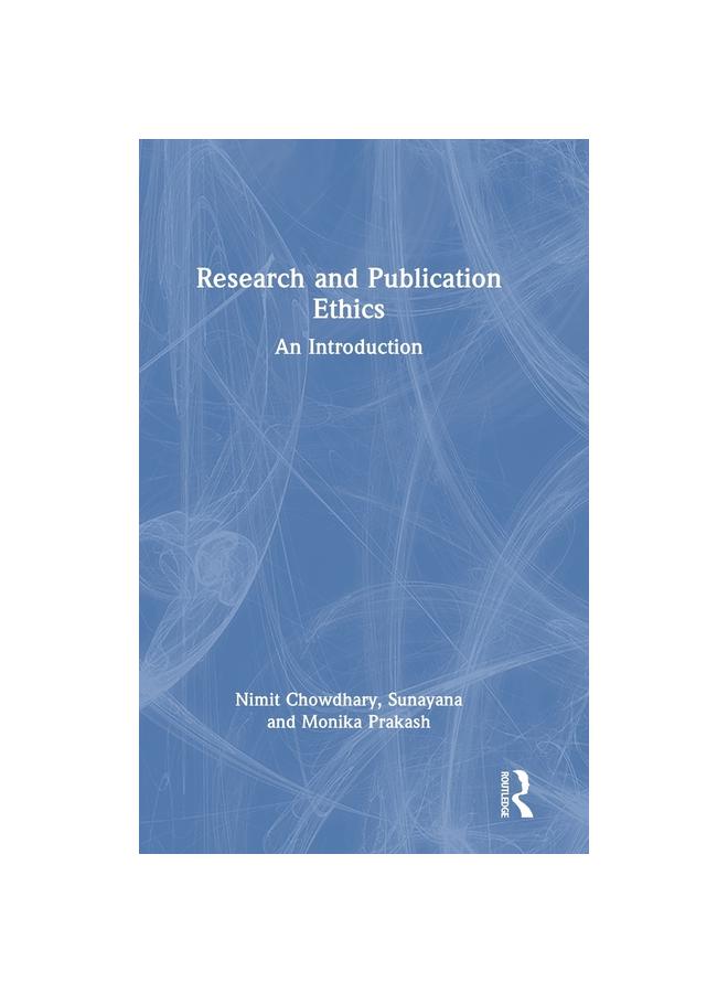 The Research and Publication Ethics : An Introduction Book
