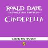 Revolting Rhymes Cinderella by Roald Dahl Paperback Book 9780241737729