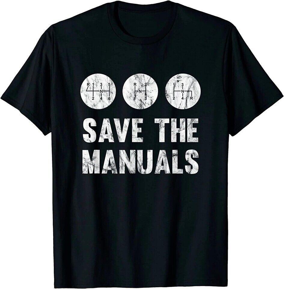 SALE NEW LIMITED Save The Manuals Manual Transmission Gearshift T-Shirt Unisex T-Shirt