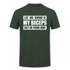 Let Me Know If My Biceps Get In Your Way Tshirt Funny Gym T Shirts Fitness Humor Da833
